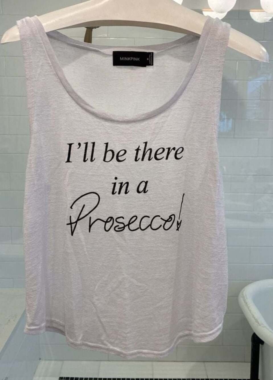 Mink Pink I'll Be There In A Prosecco Graphic Tank